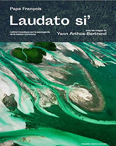 Laudato Si' images et lettre encyclique