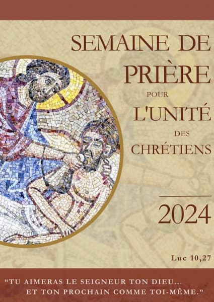unité des chrétiens 2024
