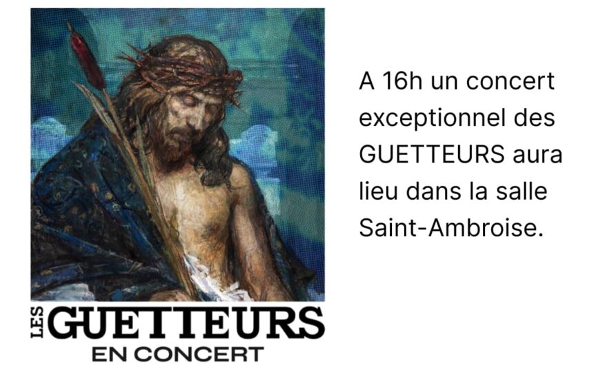 Les GUETTEURS en concert – 2023