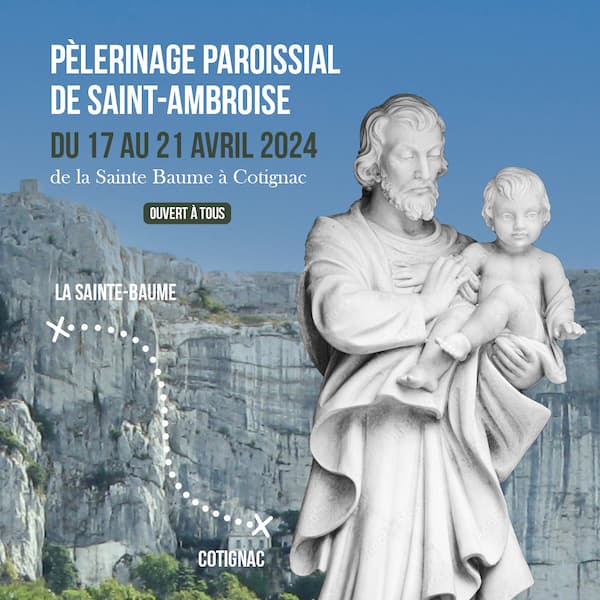 Pèlerinage 2024 de Saint Ambroise à Cotignac