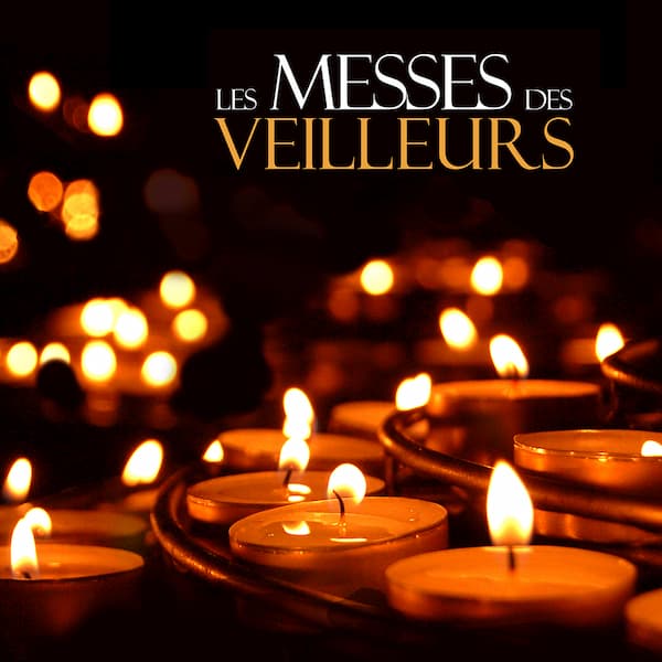 Messes des Veilleurs à Saint Ambroise, affiche
